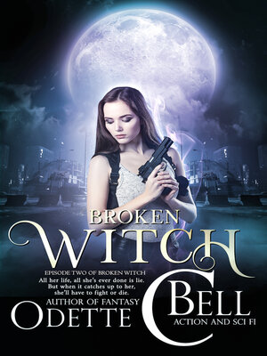 cover image of Broken Witch Episode Two